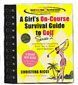 A Girl's On-Course Survival Guide to Golf - Series 2